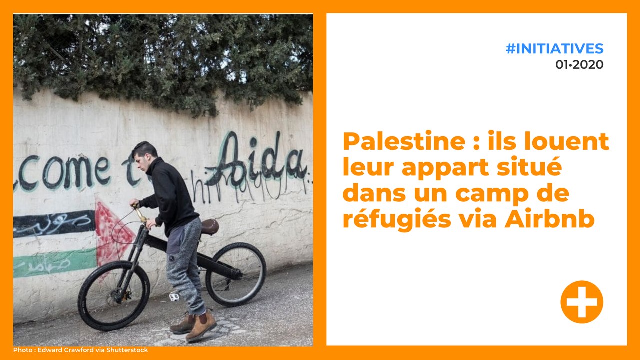 Palestine : ils louent leur appart situé dans un camp de réfugiés via Airbnb
