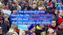 Trump Will Be First US President to Attend Anti-Abortion March
