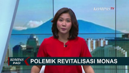 Proyek Revitalisasi Monas Dinilai Janggal, PSI Melapor ke KPK
