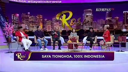Menjadi Tionghoa Keniscayaan, Menjadi Indonesia itu Pilihan - ROSI