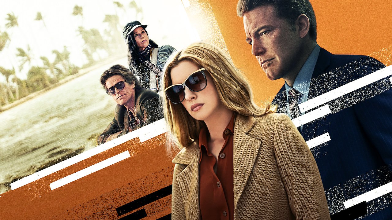 The Last Thing He Wanted Movie - Anne Hathaway, Ben Affleck, Willem Dafoe