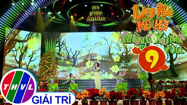 Làng hài mở hội mừng Xuân 2020 - Tập 9 FULL: Xuân trong kỷ niệm