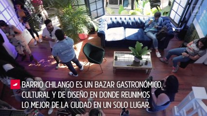 #BarrioChilango los mejores proyectos chilangos en un solo lugar