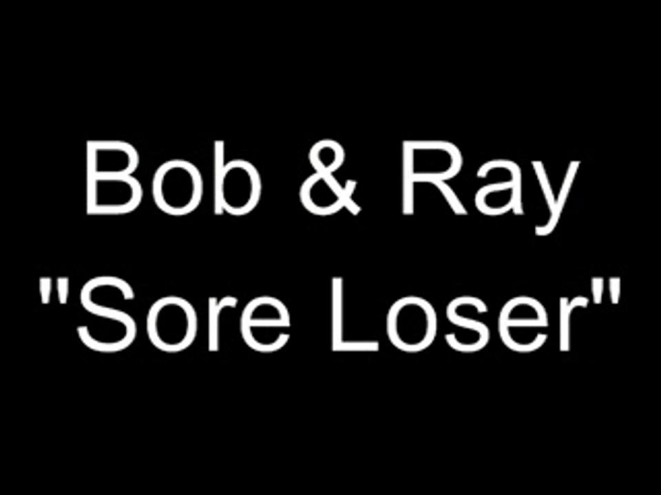 Sore Loser