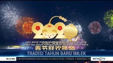 Inilah Tradisi Perayaan Tahun Baru Imlek