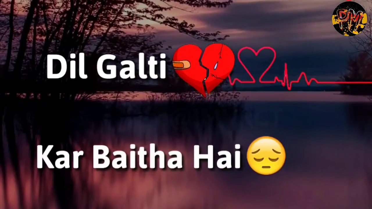 Ab pyar dobara na hoga I het lostatus WhatsApp [sMzK47ipSDw]