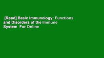 [Read] Basic Immunology: Functions and Disorders of the Immune System  For Online