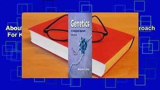 About For Books  Genetics: A Conceptual Approach  For Kindle