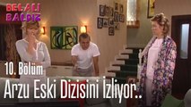 Arzu eski dizisini izliyor - Belalı Baldız 10. Bölüm