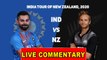 India vs New zealand - Live Commentary