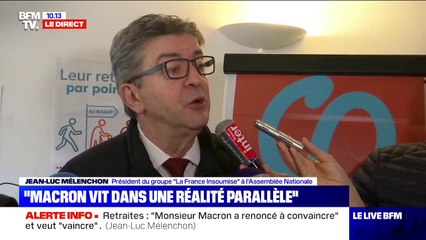 Réforme des retraites: pour Jean-Luc Mélenchon, "si le gouvernement examine une proposition de loi, ça veut dire que M. Macron a renoncé à convaincre"