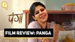 Panga Film Review | Rj Stutee Review Kangana Ranaut's Panga | The Quint