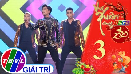 Vui Xuân cùng THVL năm 2020 - Tập 3[1]: Hạnh phúc xuân ngời - Minh Sang
