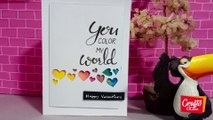 Easy Valentine day greeting card | You Color My World  | Handmade greeting card with simple methods