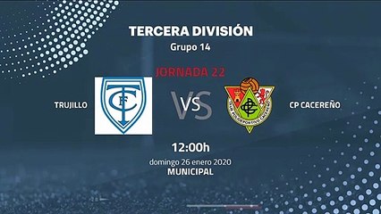 Previa partido entre Trujillo y CP Cacereño Jornada 22 Tercera División