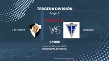 Previa partido entre U At. Horta y Igualada Jornada 21 Tercera División