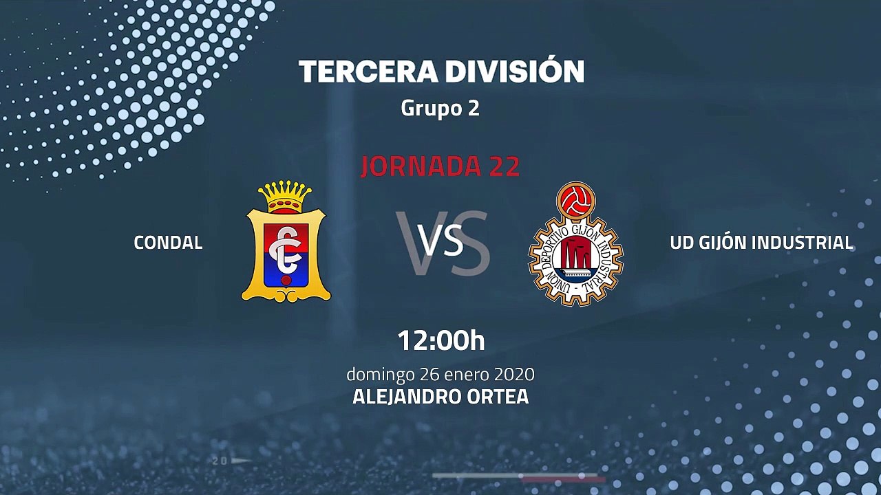 Previa partido entre Condal y UD Gijón Industrial Jornada 22 Tercera División