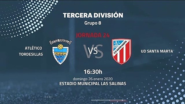 Previa partido entre Atlético Tordesillas y UD Santa Marta Jornada 24 Tercera División