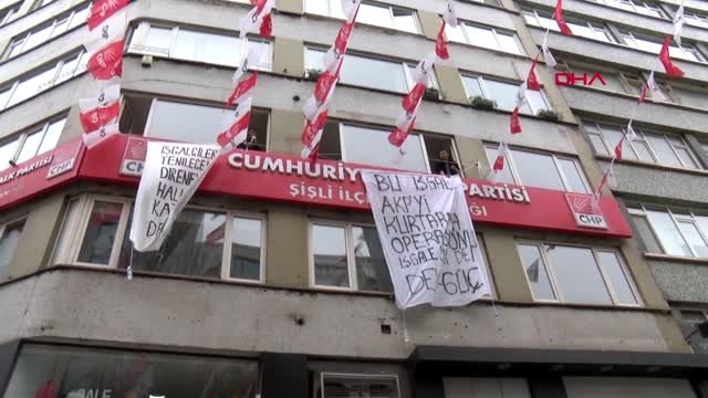 Şişli'deki chp ilçe binasını işgal edenlere 7,5 yıla kadar hapis istemi