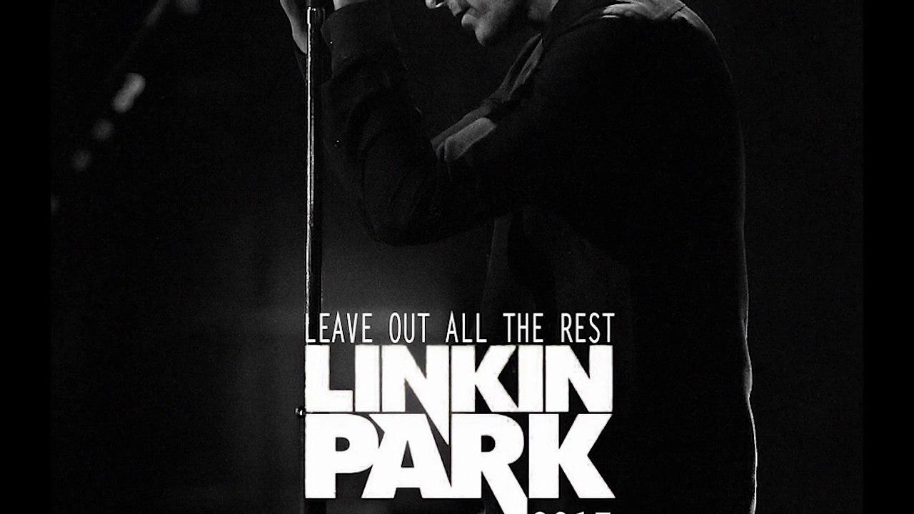Linkin park - Leave out all the rest 2017 Cover