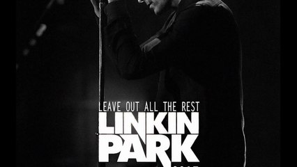 Linkin park - Leave out all the rest 2017 Cover