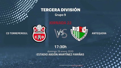 Previa partido entre CD Torreperogil y Antequera Jornada 22 Tercera División