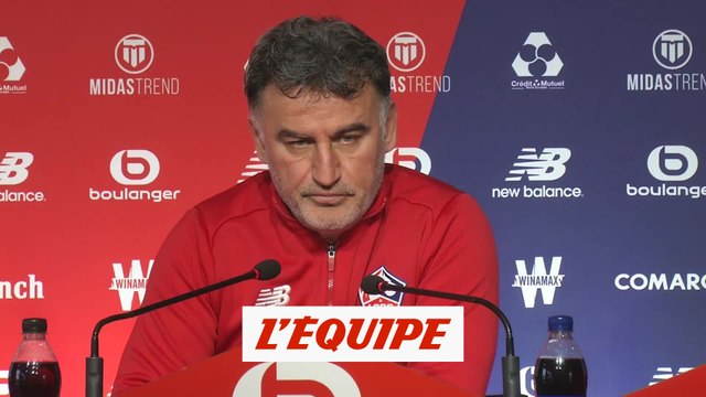 Galtier «Tout est toujours envisageable» - Foot - L1 - Lille