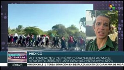 Autoridades mexicanas prohíben avance de migrantes a EEUU