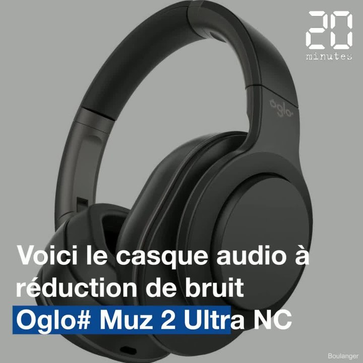 Oglo# Muz 2 Ultra NC: que vaut ce casque à réduction de bruit vendu 199  euros? - Vidéo Dailymotion