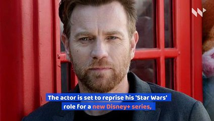 Ewan McGregor's 'Star Wars' Show Delayed