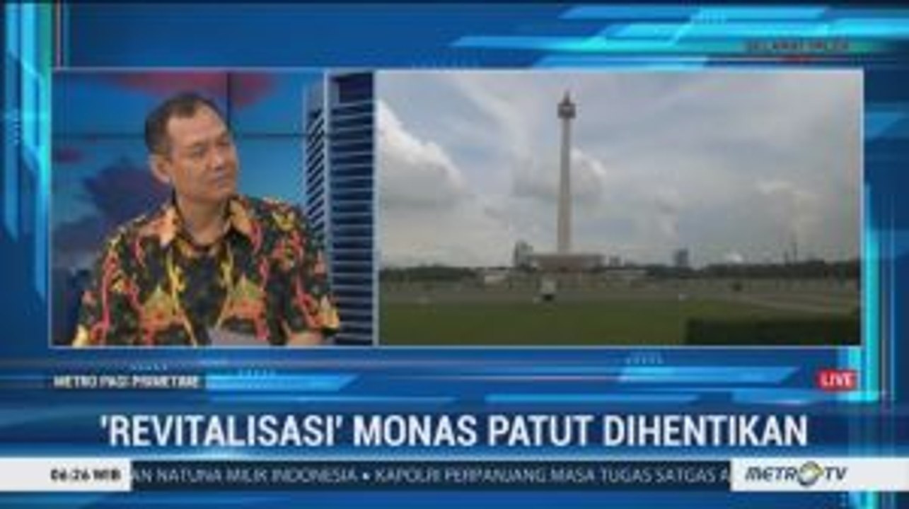 "Revitalisasi" Monas Patut Dihentikan