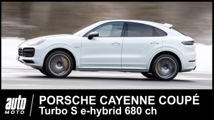 Porsche Cayenne Coupe Turbo S e-hybride 680 ch ESSAI POV AUTO-MOTO.COM