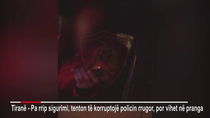 Donte t’i jepte “kafe” policit: O ma thuaji babit te marre ate shokun e vet