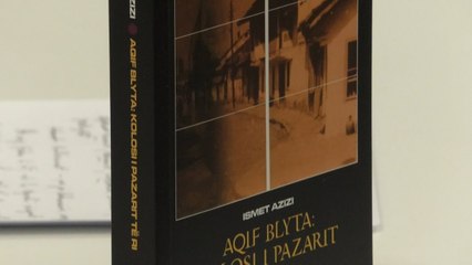 Ne Gjakovë promovohet libri "Aqif Blyta-Kolosi i Pazarit të Ri"-Lajme