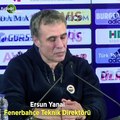 Ersun Yanal, Trabzonspor maçı öncesi net konuştu!