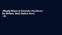 [Read] Simon & Schuster Handbook for Writers  Best Sellers Rank : #2