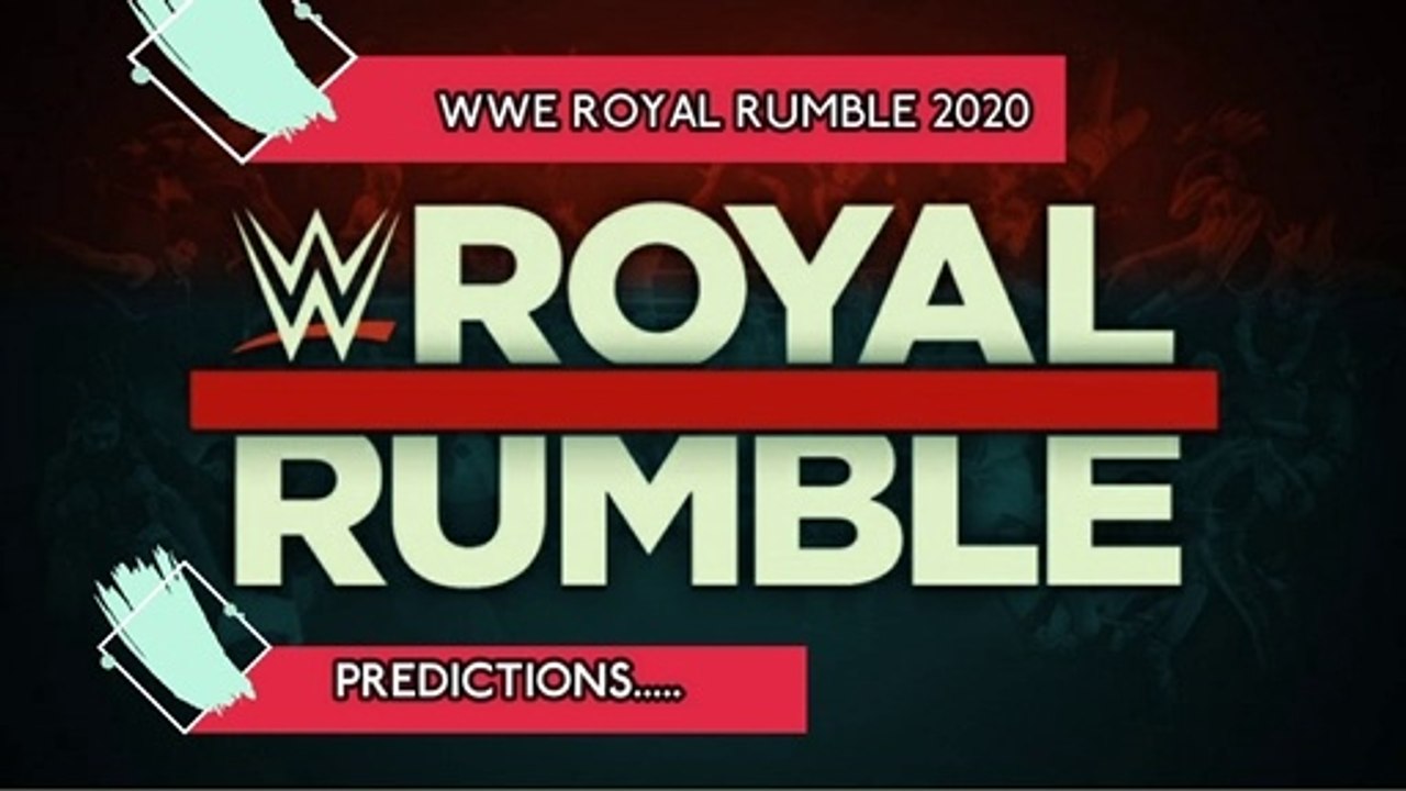 WWE Royal Rumble 2020 Predictions