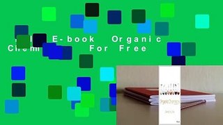 Full E-book  Organic Chemistry  For Free