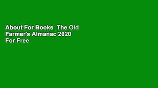 About For Books  The Old Farmer's Almanac 2020  For Free