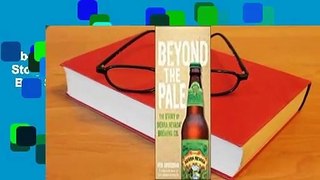 About For Books  Beyond the Pale: The Story of Sierra Nevada Brewing Co.  Best Sellers Rank : #4