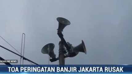 Toa Peringatan Banjir Jakarta Rusak