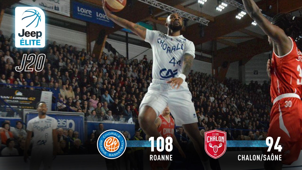 Jeep® ÉLITE : Roanne vs Chalon/Saône (J20)