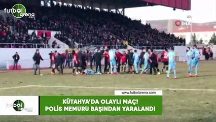 Kütahya'da olaylı maç! Polis memuru başından yaralandı..