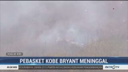 Kobe Bryant Meninggal Dunia dalam Kecelakaan Helikopter