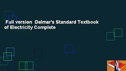 Full version  Delmar's Standard Textbook of Electricity Complete