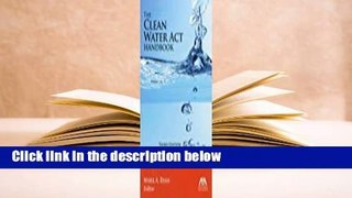 The Clean Water Act Handbook  Review