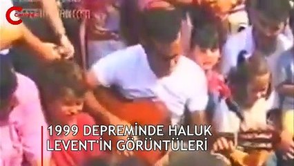 Haluk Levent'in 1999 depremindeki görüntüleri ortaya çıktı