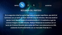 Resumen partido entre Napoli y Juventus Jornada 21 Serie A