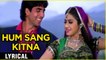 Hum Sang Kitna - Video Song | Akhay Kumar, Sridevi | Meri Biwi Ka Jawaab Nahin | Laxmikant-Pyarelal