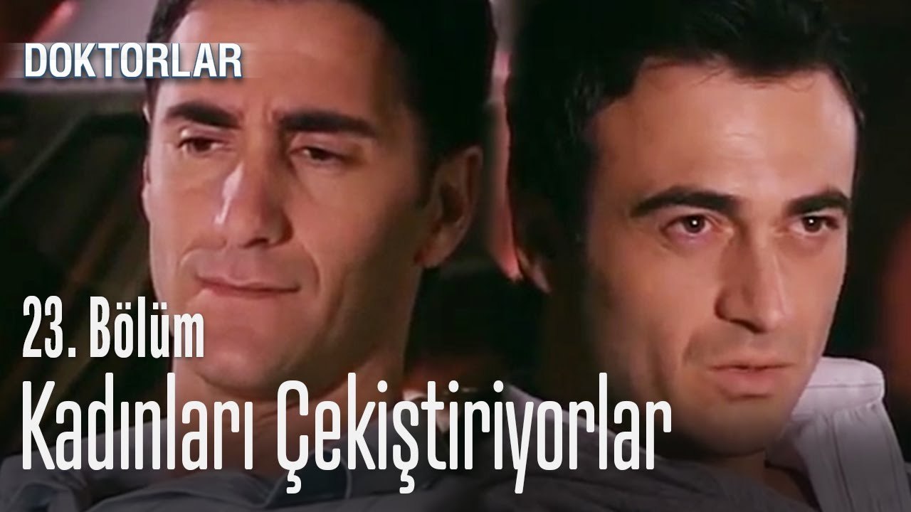 Suat ve Levent kadınlar hakkında konuşuyor - Doktorlar 23. Bölüm